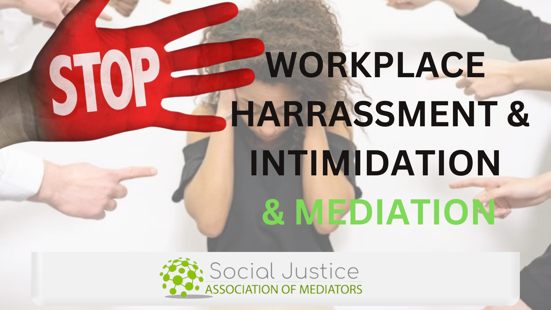 Legal Pointers: Victimization, Harassment & Bullying in the Workplace