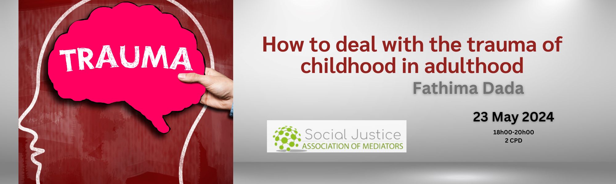 How to deal with the trauma of childhood in adulthood
